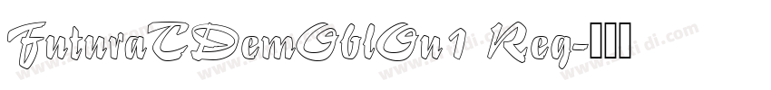 FuturaTDemOblOu1 Reg字体转换